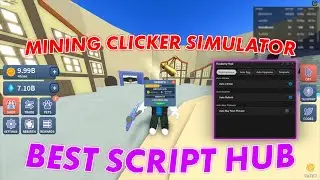 Mining Clicker Simulator Script HACK: Auto Clicker, Auto Rebirth, Auto Pickaxe, Auto Buy & MORE