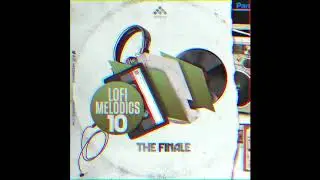 Lofi Hip Hop Samples - LoFi Melodics Vol. 10 Sample Pack