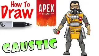 How to Draw Caustic | Apex Legends