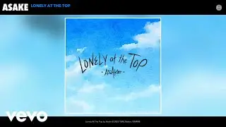 Asake - Lonely At The Top (Dance Remix) [Official Audio]