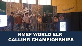 I got to host the RMEF World Elk Calling Championships