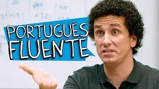 PORTUGUÊS FLUENTE