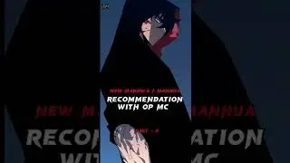 New Manhwa With OP MC 