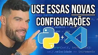 Como Configurar VSCode Para Python em 2024 [ATUALIZADO!]