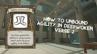 How to Unbound Your Agility | Deepwoken Verse 2