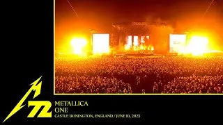 Metallica: One (Castle Donington, England - June 10, 2023)