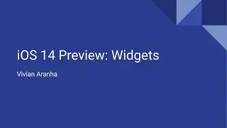 Part 2: Create your first App Widget | iOS 14 Preview for Developers