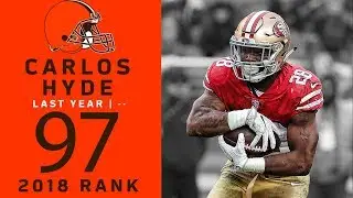 #97: Carlos Hyde (RB, Browns) | Top 100 Players of 2018 | NFL