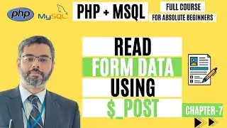 Best way to Read Form data with PHP using POST | PHP $_Post | PHP POST and GET methods | Chapter-7