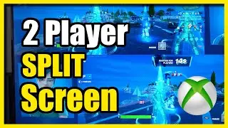 How to Play 2 Player Split Screen in Fortnite on XBOX (Easy Tutorial)