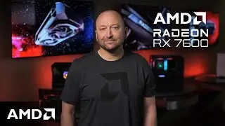 AMD Radeon™ RX 7600 Pricing and Availability