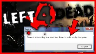 ✅STEAM IS NOT RUNNING LEFT FOR DEAD 2 - ERROR NO ABRE LOS JUEGOS