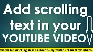 {HINDI} How to add scrolling text effect in your youtube video || Scrolling Subtitles || text effect