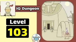 IQ Dungeon Level 103 Walkthrough