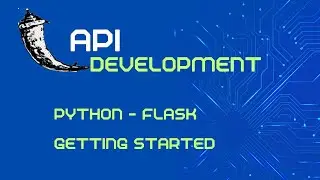 Python   Flask API Development 01