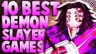 Top 10 Best Roblox Demon Slayer Games to play in 2022