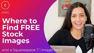 FREE Stock Images for Your Squarespace Site and a Simple Hack