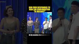 KIM CHIU RESPONDED TO XIAN LIM CONFIRMATION "DI MASAKIT"  #kimchiu #xianlim #dimasakit #showtime