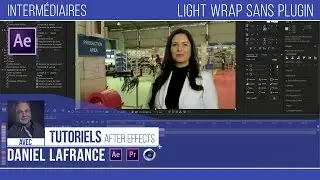 Light wrap sans plugin - Tutoriels After effects en français