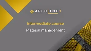 Intermediate course - 1. Workshop: Material management - ARCHLine.XP 2024