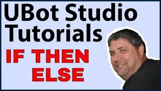 Ubot Studio Tutorials: If Then Else Examples 2