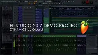 FL STUDIO 20.7 Demo Project | Dynamics by Olbaid