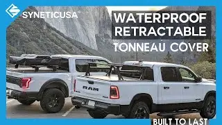 Syneticusa SyneTrac Pro Waterproof Retractable Tonneau Cover for Your Next Outdoor Adventure!