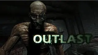 Прогулки по психушке\\outlast