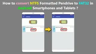 How to convert NTFS Formatted Pendrive to FAT32 in Android Smartphones and Tablets ?