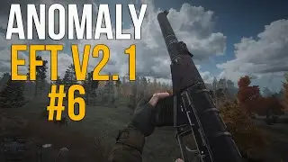 ПОСТАВИЛ НОВУЮ ПОГОДУ. S.T.A.L.K.E.R ANOMALY 1.5.1 СБОРКА АДДОНОВ EFT Edition V 2.1 #6