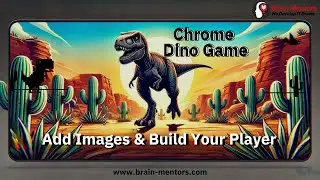 Adding images & Building player | Create the Dino Game Project from Scratch- Tutorial #13