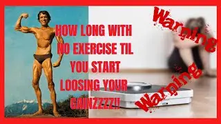 HOW LONG CAN YOU GO WITHOUT EXERCISE TIL YOU LOOSE YOUR GAINS? GLYCOGEN STORAGE | MUSCLE MEMORY