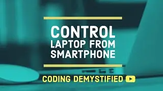 Control Laptop from Smartphone