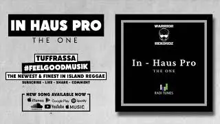 In Haus Pro - The One (SugarRiddim 2020)