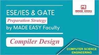 Preparation Strategy | GATE | Computer Science Engineering | Compiler Design