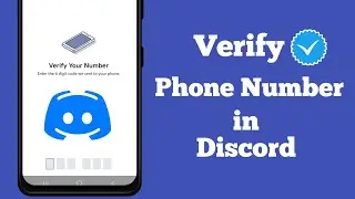 How to verify Discord account | Phone Verification Discord | Verify Phone number Discord