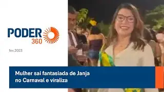 Mulher sai fantasiada de Janja no Carnaval e viraliza