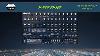 SoundsDivine 'Hyper Phase' - Korg MonoPoly