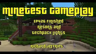 Minetest Gameplay EP426 Finished Beach building and TechPack Mod Demo