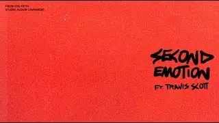 Justin Bieber - Second Emotion (feat. Travis Scott)(Audio)