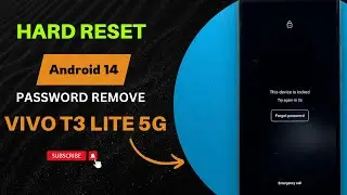 Unlock Vivo T3 Lite 5G Password Easily: Hard Reset Method