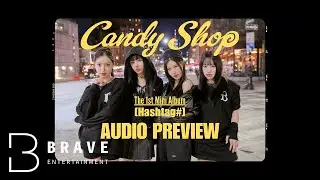 Candy Shop(캔디샵) - the 1st Mini Album [Hashtag#] Audio Preview