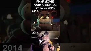 FNaF Animatronics IN REAL LIFE 2014 Vs 2024 | FNaF Movie 2 MEME