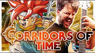 Corridors of Time - CHRONO TRIGGER Cover | FamilyJules