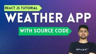 React complete project: Weather App in react | Weather API in React | react project with source code