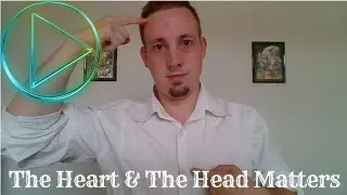 The Heart & The Head Matters!!