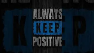 JJ 1 Life Keep Positive #henzprojects #motivation