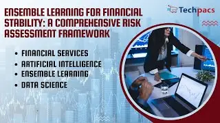 Ensemble Learning for Financial Stability: A Comprehensive Risk Assessment Framework