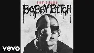 Bobby Shmurda - Bobby Bitch (Audio)