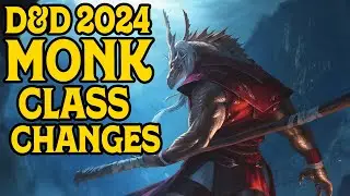 Monk Class Changes in D&D 2024